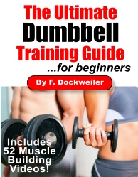 Use this dumbbell training guilde for your muscle building success.