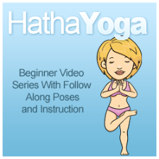 Hatha Yoga Video Series