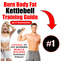 Kettlebell exercises are dynamic for burning fat.